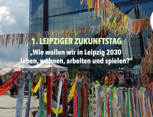 FESTIVAL DER ZUKUNFT – 1. Leipziger Zukunftstag